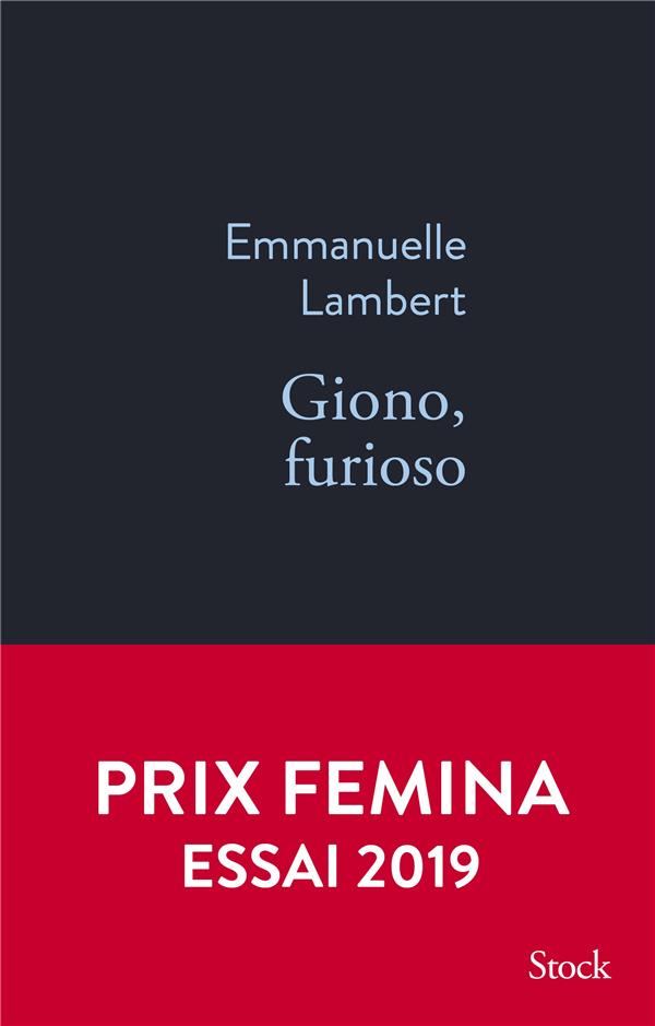 GIONO, FURIOSO d’ EMMANUELLE LAMBERT
