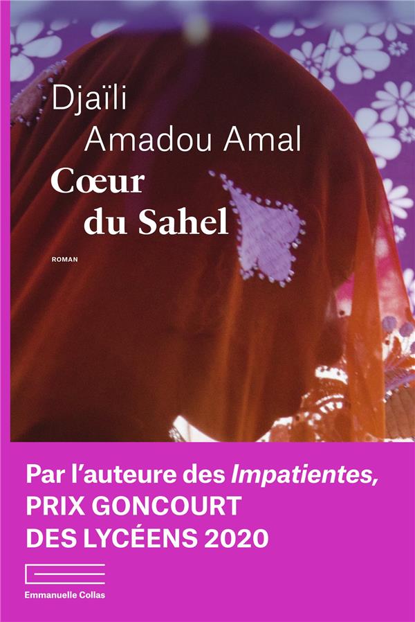 Coeur du Sahel de Djaili Amadou Amal