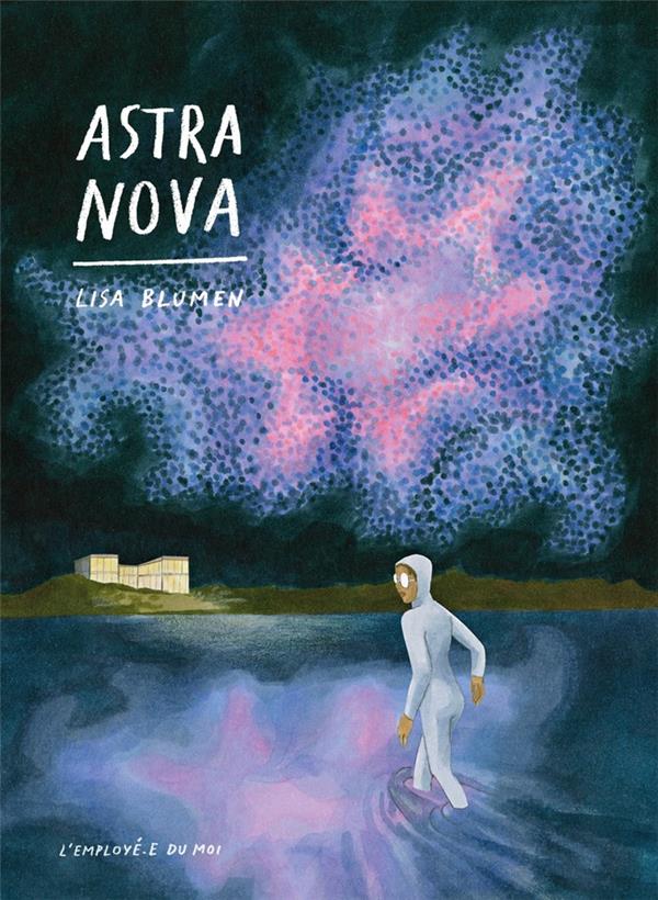 "Astra nova" de Lisa Blumen,