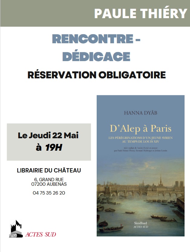 D'Alep à Paris d'Hanna DYÂB, traduit du syrien par Paule FAHME-THIERY, Bernard HEYBERGER et Jérôme LENTIN chez Actes Sud