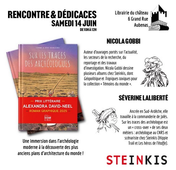 SUR LES TRACES DES ARCHEOLOGUES de Séverine LALIBERTE et Nicola GOBBI chez STEINKIS- 22€